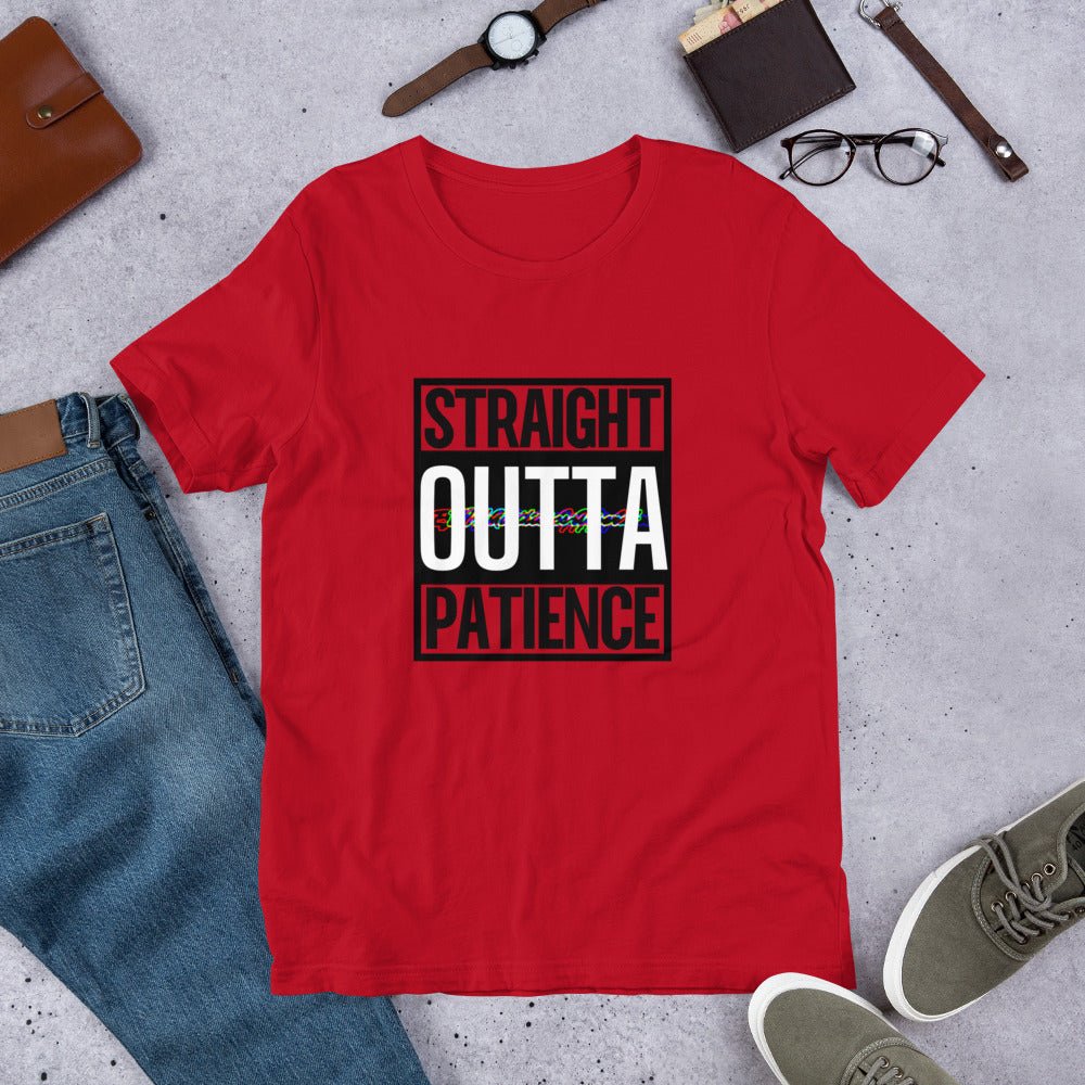 #ejm# - #theejmstore.com#Straight Outta PatienceT-ShirtEJM Aesthetics ApperalThe EJM Store7765487_4141RedSStraight Outta Patience